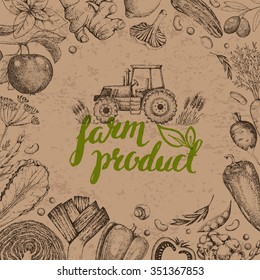 Farmers food design template. Vintage logo with tractor. Vegetables. Label and design elements in the style of engravings. Hand drawn vector illustration. Kraft Paper. Lettering.