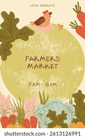 Farmers market artistic vector poster featuring encharming hen sitting on eggs and its chicken nearby. Features market hours, LOCAL PRODUCTS text, hand-drawn produce elements.