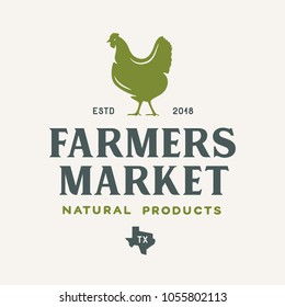 Farmers market emblem label badge. Food shop sign. Hen mascot logotype template. Natural products slogan. Vector vintage illustration.