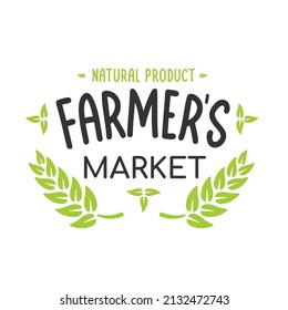 Farmers market emblem in retro style, natural organic products from the farm. Food store logo. Organic food slogan. Vector vintage illustration.