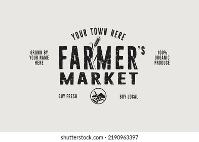 A Farmer;s Market Logo For Local Organic Produce, Featuring An Ear Of Wheat Behind The Main Grunge Style Type Title