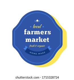 Farmers market logo, package label or logotype, local food fair event, small market business, sticker for local organic produce, typography banner, vector agricultural symbol isolated 