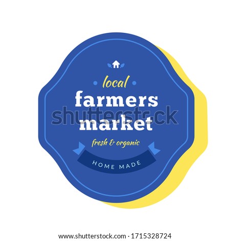 Farmers market logo, package label or logotype, local food fair event, small market business, sticker for local organic produce, typography banner, vector agricultural symbol isolated 
