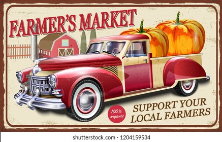 Farmers market metal sign with retro pickup. 