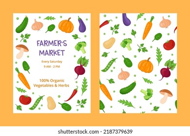 Farmers Market Poster And Pattern Designs With Different Organic And Fresh Local Vegetables And Herbs. Food Festival Flyer Templates. 