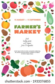 Farmer's market poster template. Colorful frame made of vegetables and fruits drawn in a flat style. Blank space for your text included. Vector 10 EPS.