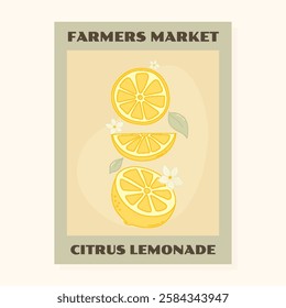 Farmers Market Retro Poster Design with Lemons Slices and Half Cut Lemon. Modern groovy wall art print, lemonade trendy poster with lemon fruits and leaves. Vector Farmers Market Wall Print.