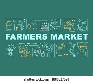 Farmers market word concepts banner. Natural products. Food business. Farm-fresh produce. Infographics with linear icons on green background. Isolated typography. Vector outline RGB color illustration