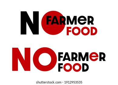 concepto de protesta de los agricultores: Ilustración vectorial de Sin agricultores, Sin alimentos.