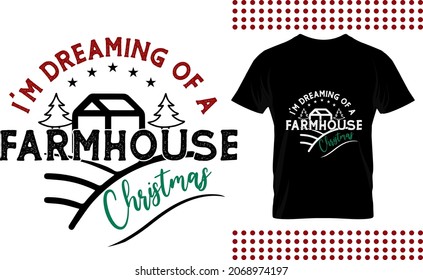Farmhouse Christmas sign design. I am dreaming of a farmhouse Christmas printable