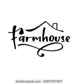 Farmhouse Lettering Quotes and Phrases For Printable Posters, Cards, Tote Bags Or T-Shirt Design. Funny Farm Quotes And Saying svg