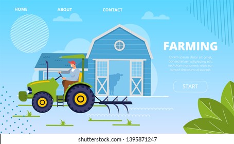 Farming Agriculture and Livestock Cartoon Flat. In Foreground, Man in Work Overalls is Working on Tractor. Tractor Driver Harrows Soil on Field against  Background Farm with Animals.