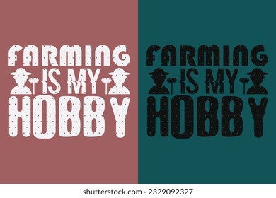 La Agricultura Es Mi Hobby, Camiseta De Agricultor, Camisa De Cultivo, Camiseta De Granja, Camiseta De Vida Agrícola, Camiseta De Animales De Granja, Agricultura, Camisa De Amante Animal, Regalos De Agricultores