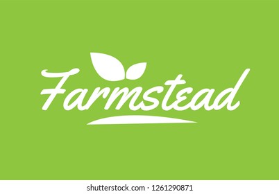 farmstead word text with leaf green background suitable for card icon or typography logo design