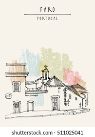 Faro, Portugal, Europe. Street in old town, nice houses and a church. Hand drawing in retro style. Travel sketch. Vintage touristic postcard, poster, calendar or book illustration in vector