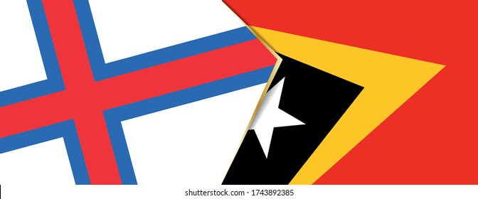 Faroe Islands and East Timor flags, two vector flags symbol of relationship or confrontation.