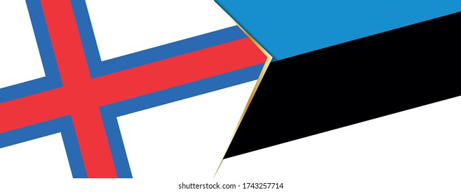 Faroe Islands and Estonia flags, two vector flags symbol of relationship or confrontation.