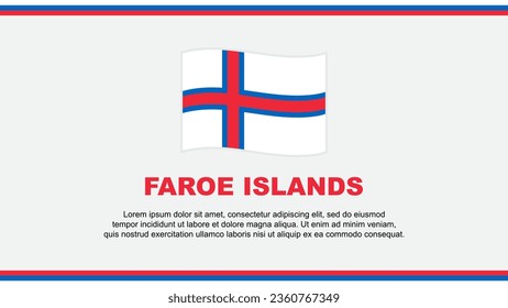Faroe Islands Flag Abstract Background Design Template. Faroe Islands Independence Day Banner Social Media Vector Illustration. Faroe Islands Design
