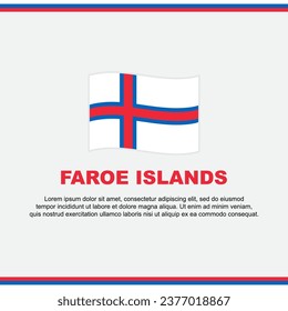 Faroe Islands Flag Background Design Template. Faroe Islands Independence Day Banner Social Media Post. Faroe Islands Design