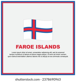 Faroe Islands Flag Background Design Template. Faroe Islands Independence Day Banner Social Media Post. Faroe Islands Banner