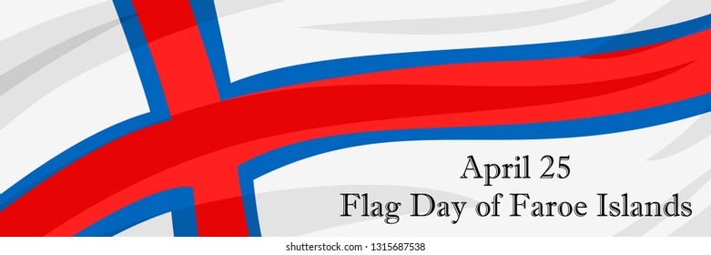 Faroe Islands flag day vector illustration. Suitable for greeting card, poster and banner. 