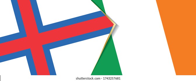 Faroe Islands and Ireland flags, two vector flags symbol of relationship or confrontation.