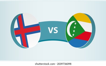 Faroe Islands versus Comoros, team sports competition concept. Round flag of countries.