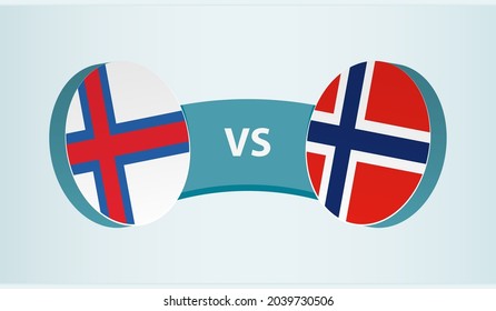 Faroe Islands versus Norway, team sports competition concept. Round flag of countries.