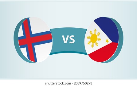 Faroe Islands versus Philippines, team sports competition concept. Round flag of countries.