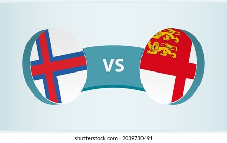 Faroe Islands versus Sark, team sports competition concept. Round flag of countries.