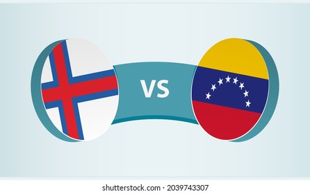 Faroe Islands versus Venezuela, team sports competition concept. Round flag of countries.