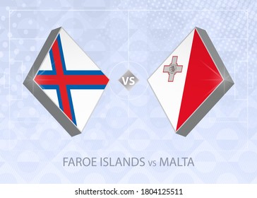 Faroe Islands vs Malta, League D, Group 1. European Football Competition on blue soccer background.
