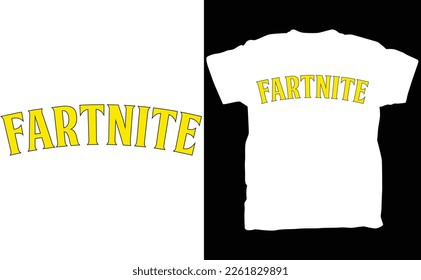 Fartnite divertido videojuego parodia camiseta con camiseta de camiseta, video juego de adultos parodia de camiseta 