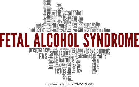 FAS - Fetal Alcohol Syndrome word cloud conceptual design isolated on white background.