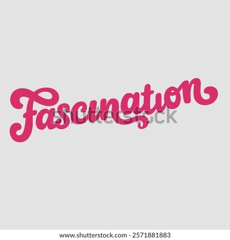 Fascination in typography text about valentine vector transparent background