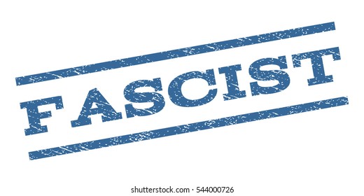 Fascist watermark stamp. Text caption between parallel lines with grunge design style. Rubber seal stamp with dirty texture. Vector cobalt blue color ink imprint on a white background.