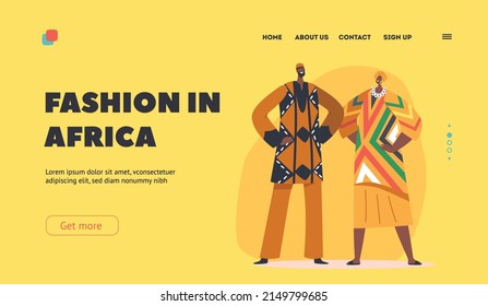 Fashion in Africa Landing Page Template. African Male and Female Character Couple, Woman and Man in Colorful Dress, Tribal Culture, Wedding Ceremony, Performance. Cartoon People Vector Illustration