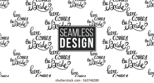 Fashion attractive wedding background with here comes the bride. Beautiful hand drawn sketch on white background. Fashion, style, beauty, advertising greeting card, banner, design