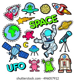 Fashion Badges, Patches, Stickers set with Space, UFO, Robots and Funny Aliens in Pop Art Comic Style. Vector illustration