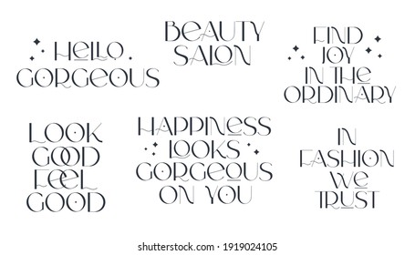 Fashion and beauty quotes. Vector illustration. Typography for banner, poster or clothing design.
