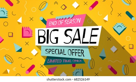 Fashion. Big Sale Memphis style Banner or Poster. Summer sale and Clearance Card. Discounts Background. Holiday sale. Design Template for Sticker, Label  in Fashion. Special offer. Limited time only. 