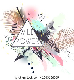 Fashion boho illustration with palm leafs, arrows and spots. Wild power concept