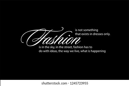 Fashion Calligraphy. Minimal Fashion Slogan line for T-shirt and apparels. Creative fashion logo design.