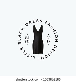 Fashion Clothes Abstract Vector Sign, Symbol Or Logo Template. Fashion Boutique Emblem With Classy Typography. Little Black Dress Silhouette With Modern Typography. Isolated.