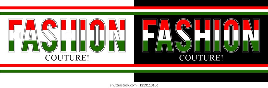 Fashion Couture,t shirt graphic design, vector artistic illustration graphic style, vector, poster, slogan.
