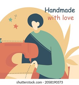 Fashion designer concept. Stylish young man works on a sewing machine. Poster with the inscription - Handmade with love. Flat vector illustration