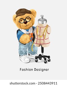 Eslogan de diseñador de moda con muñeca de oso y Ilustración vectorial de maniquí