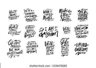 I am fashion. Dress yourself. Limited edition. Fashion hand lettering illustrations for your design.