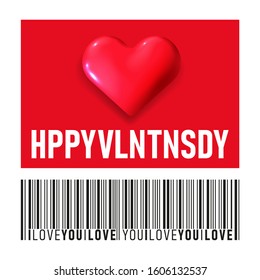 Fashion Illustrated, Happy Valentine's Day - Special, typography concept with sweet heart and barcode. Modern design. Vector Illustration. EPS 10.
