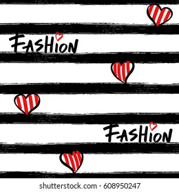 Fashion illustration seamless pattern. Love fashion hand drawn text with hearts on brush strokes stripes. Vector.